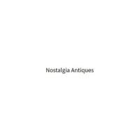 Nostalgia  Antiques